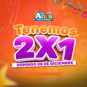 Domingo 08 de Diciembre 2x1 PROMOCIÓN ¡TODO EL DIA!