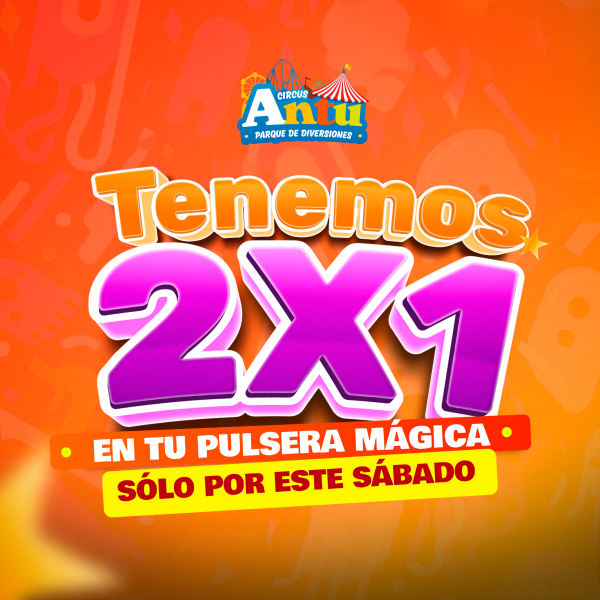 sábado 30 de Agosto 2x1